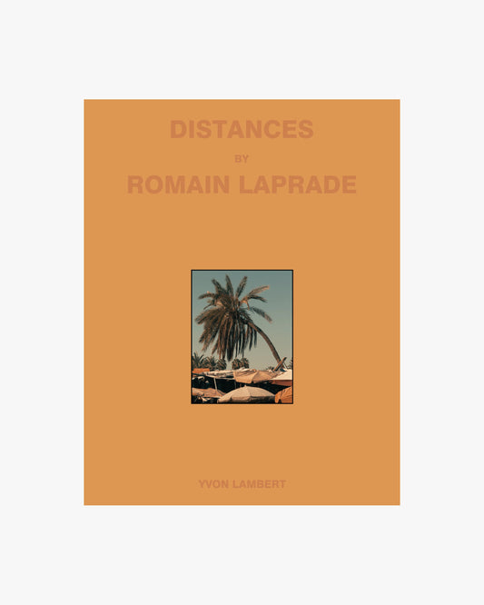 ROMAIN LAPRADE - Distances Vol. I