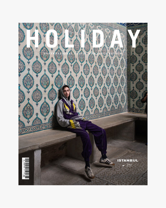 Copie de HOLIDAY MAGAZINE - Issue #391 - Cover 2 - The Istanbul Issue﻿