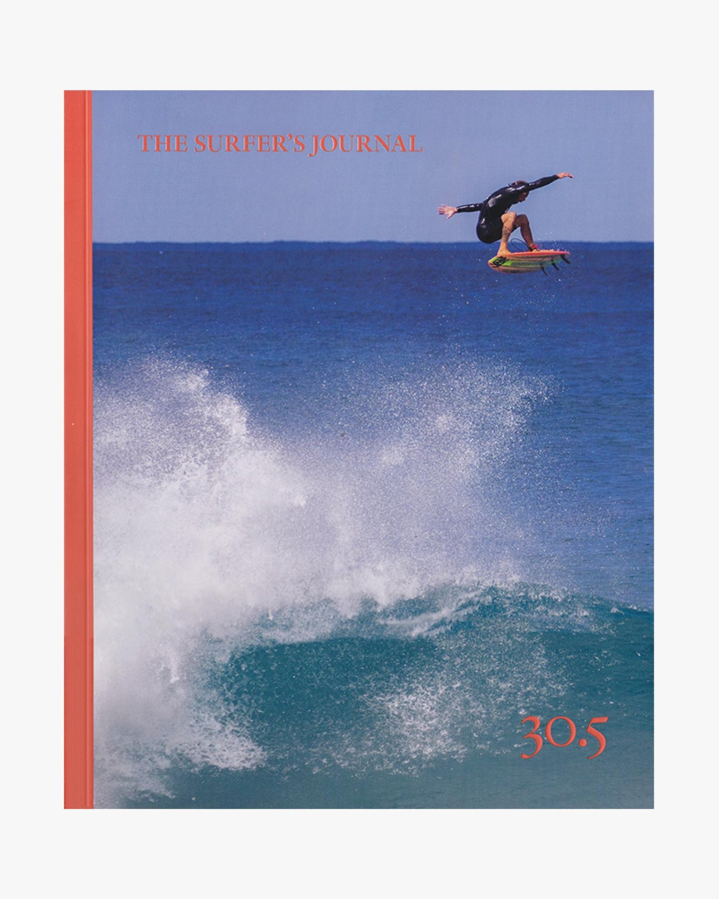 THE SURFERS JOURNAL - Volume 30 No. 5
